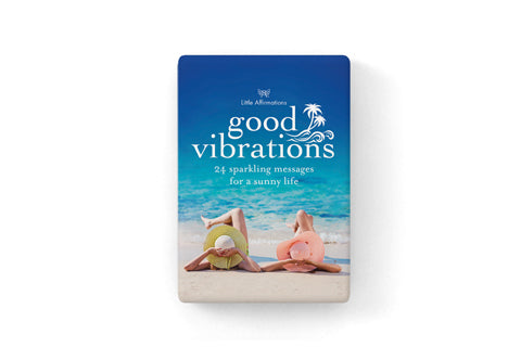 Little Affirmations - Good Vibrations